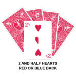 Two And Half Of Hearts Gaff Card