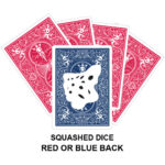 Squashed Dice Gaff Playing Card