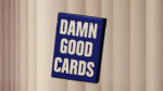 DAMN GOOD CARDS NO.2 Paying Cards by Dan & Dave